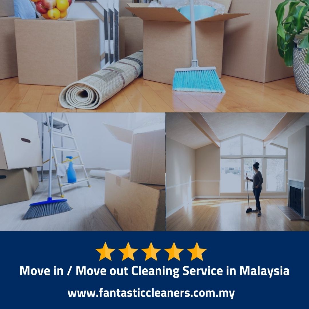 Move in Move out Cleaning Service Malaysia