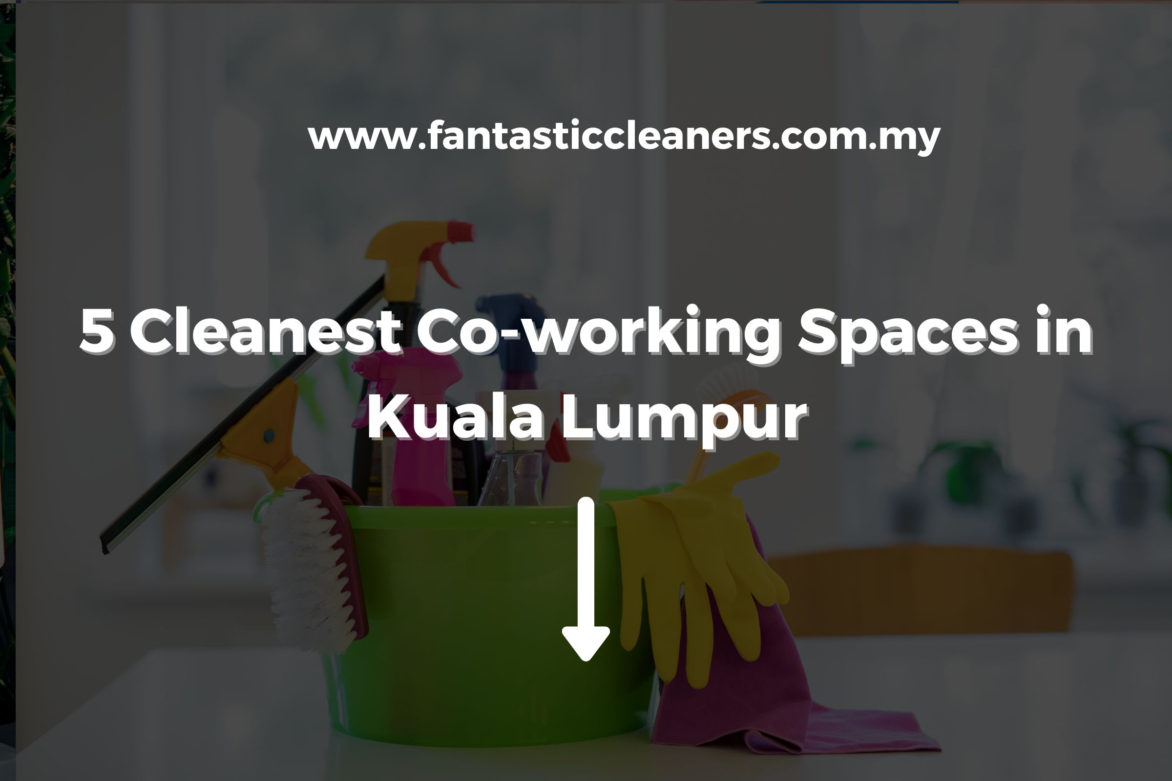 5 Cleanest Co-working Spaces in Kuala Lumpur